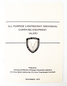 GI All Purpose Lightweight Individual Carrying Equipment (ALICE) Field Manual