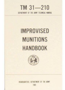 Improvised Munitions Handbook Manual TM 31-210