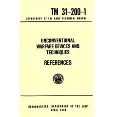 Unconventional Warfare Devices Manual TM 31-200-1